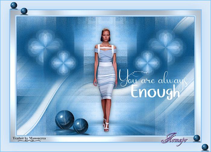 You are always enough flomejo